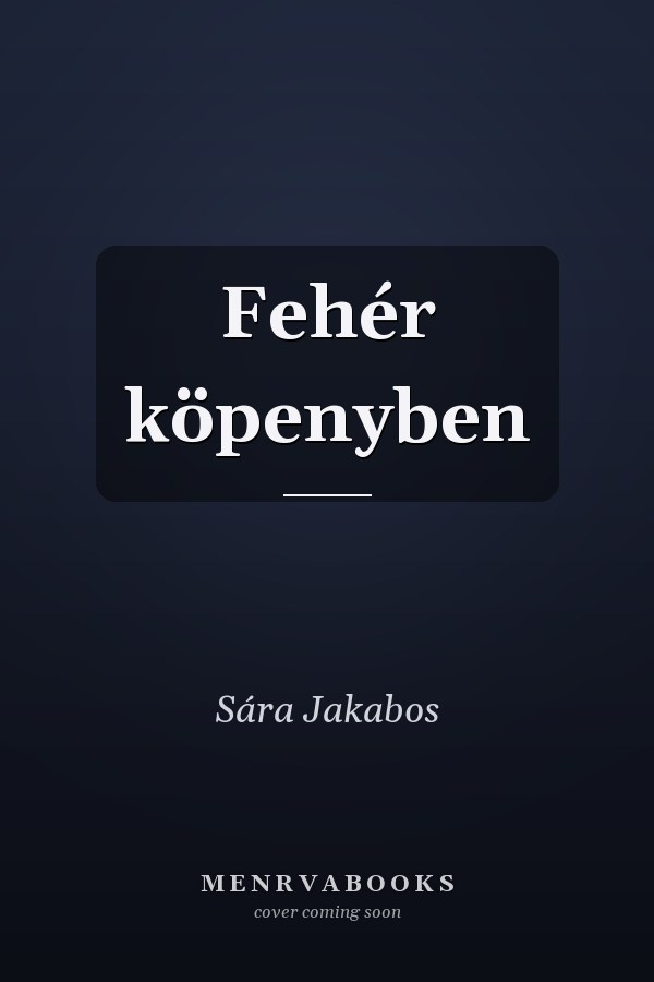 Fehér köpenyben