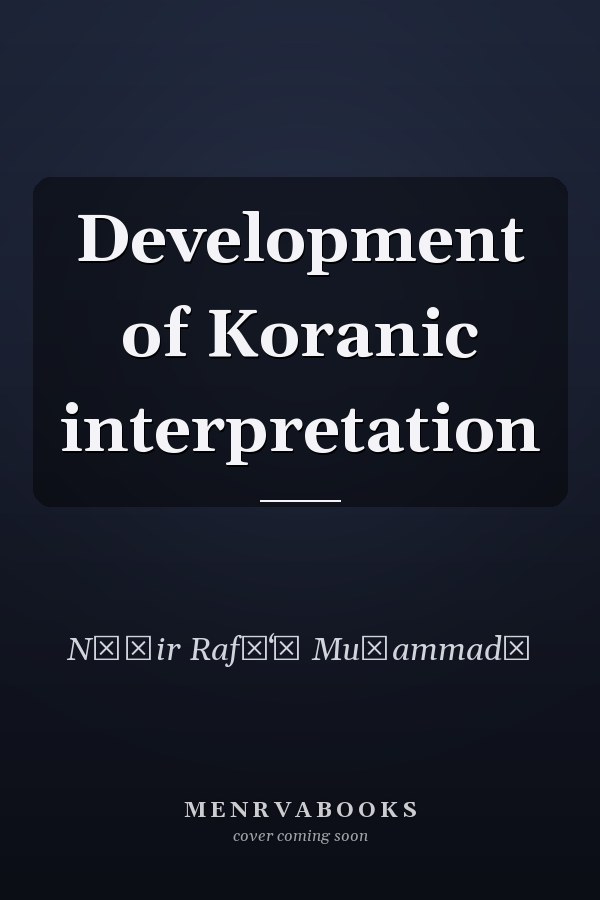 Development of Koranic interpretation