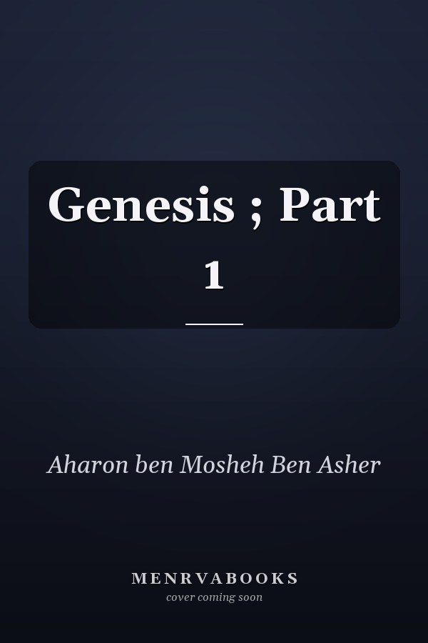 Genesis ; Part 1