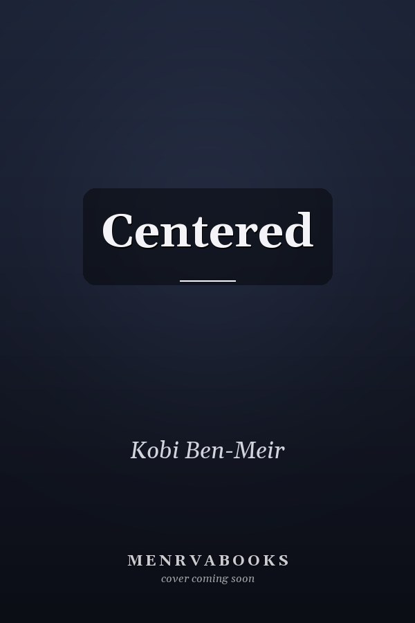 Centered