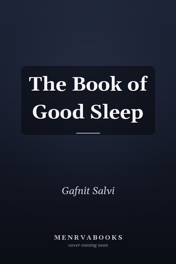 The Book of Good Sleep