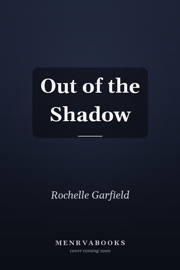 Out of the Shadow