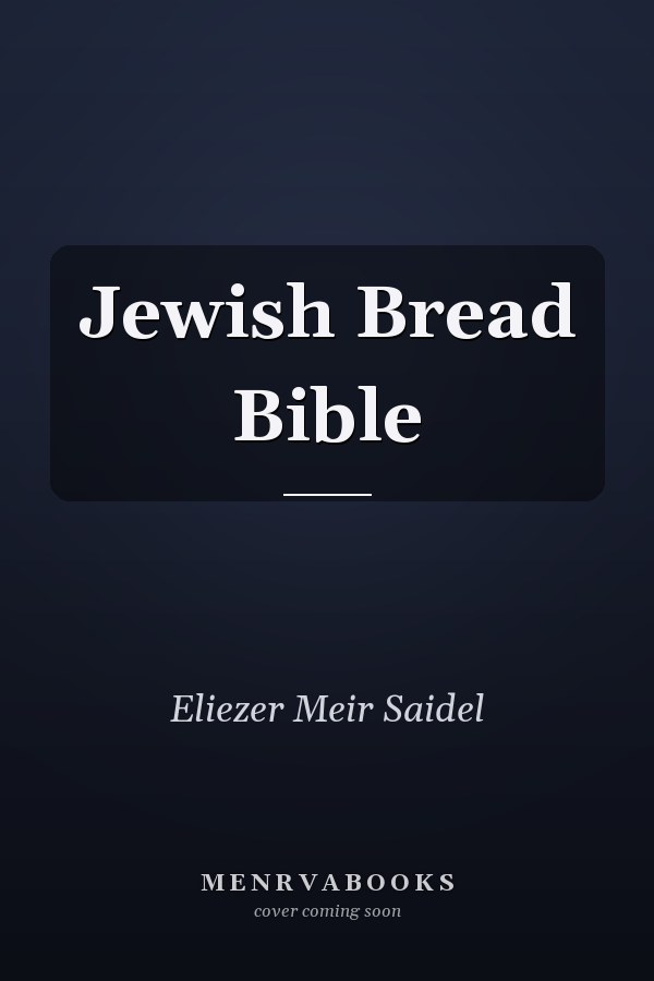 Jewish Bread Bible