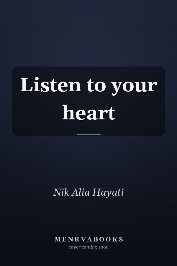 Listen to your heart