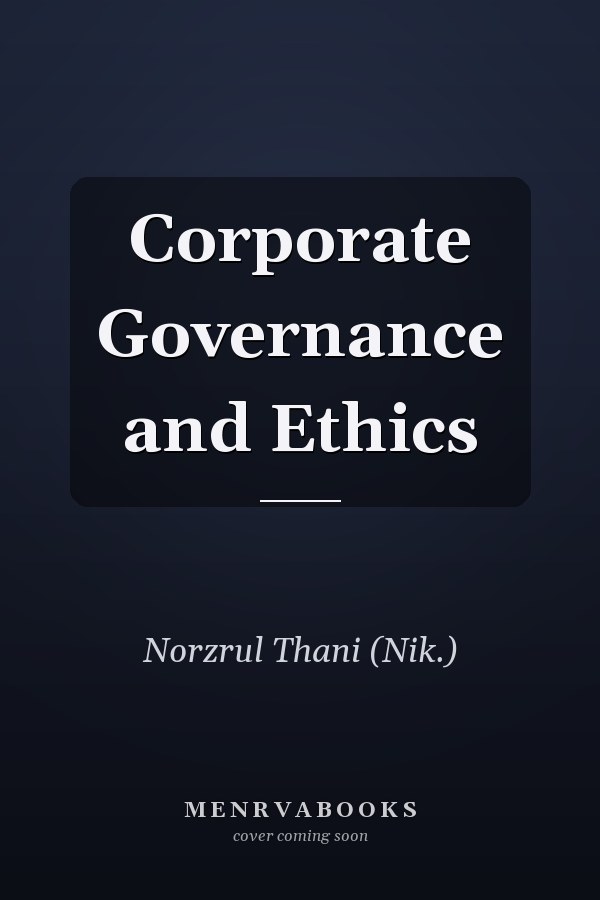 Corporate Governance and Ethics