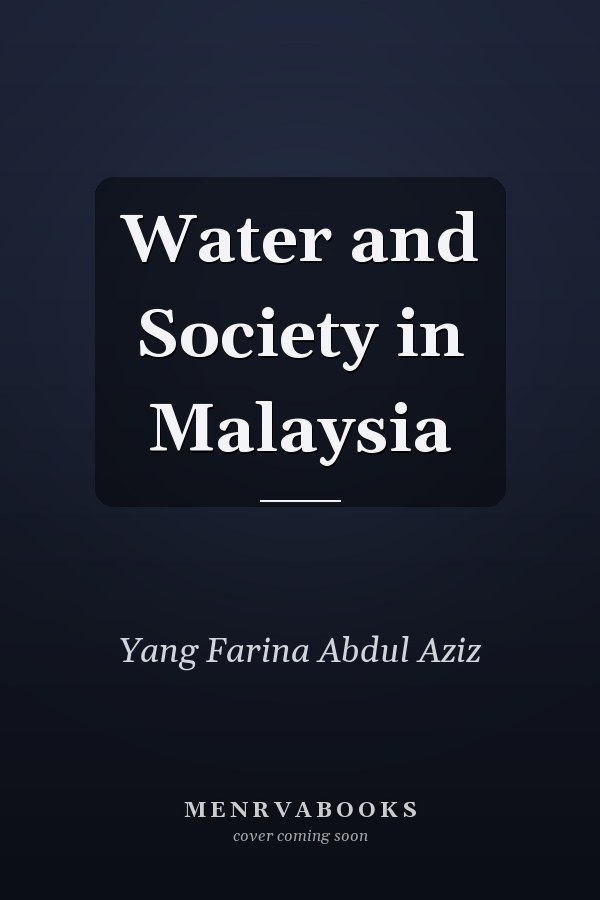 Water and Society in Malaysia