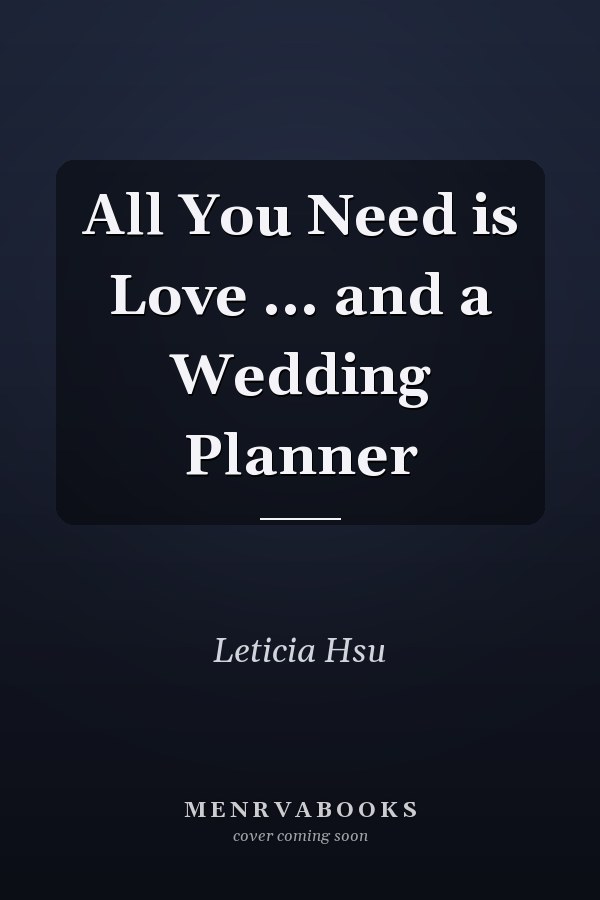 All You Need is Love ... and a Wedding Planner