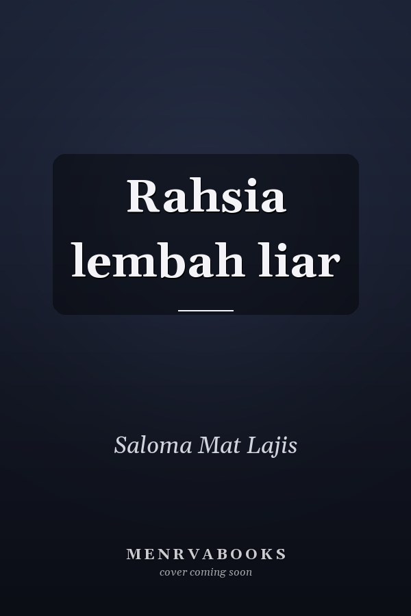 Rahsia lembah liar