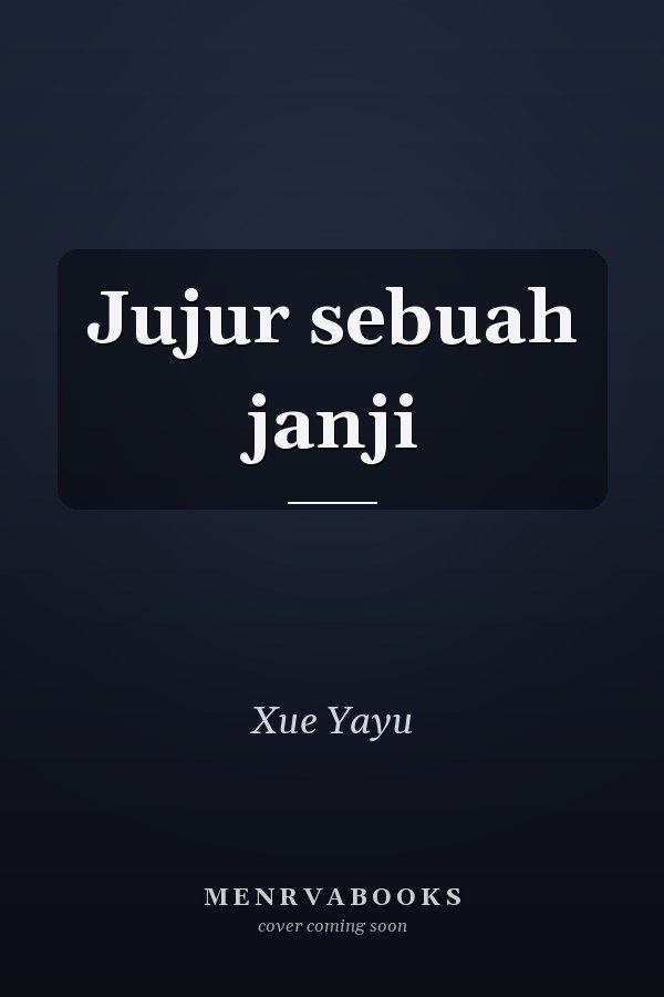 Jujur sebuah janji