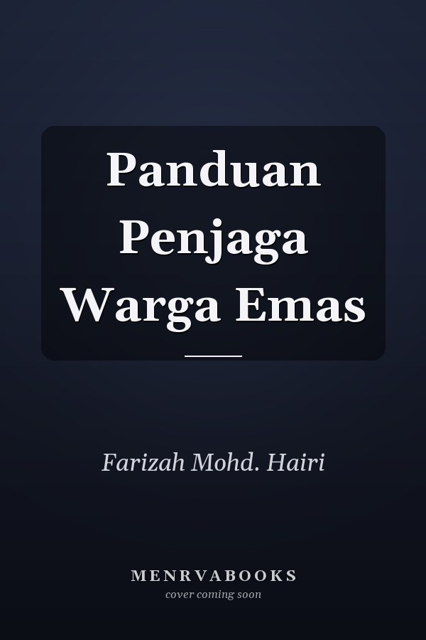 Panduan Penjaga Warga Emas