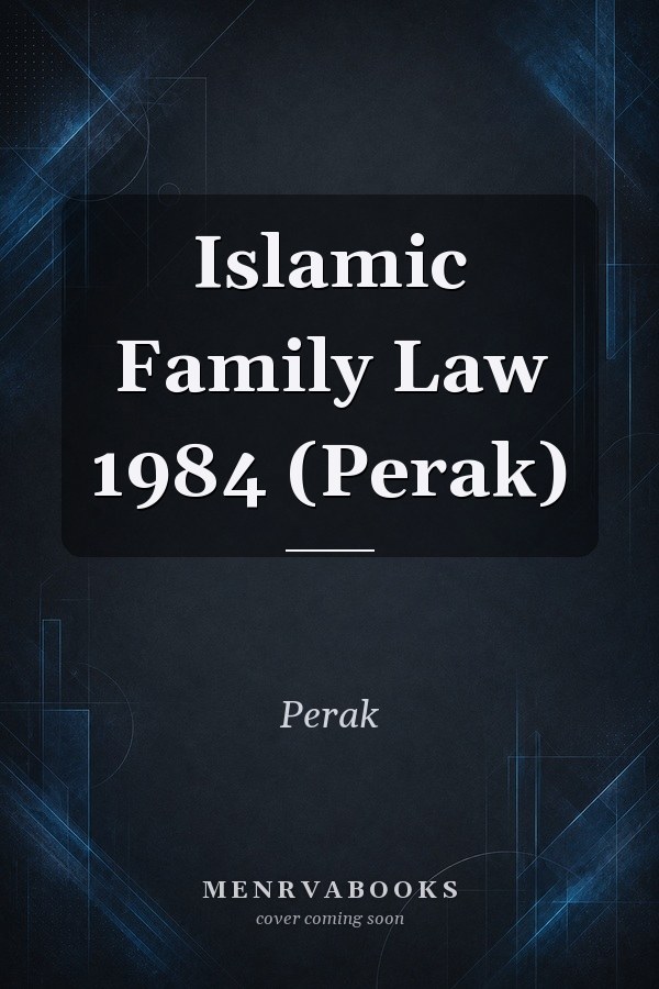 Islamic Family Law 1984 (Perak)