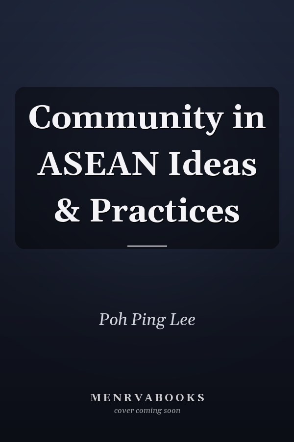 Community in ASEAN Ideas & Practices