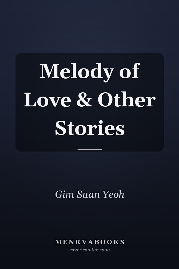 Melody of Love & Other Stories