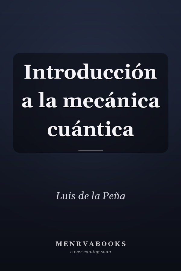 Introducción a la mecánica cuántica