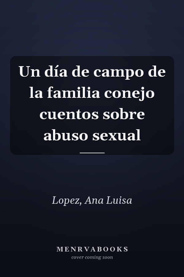 Un día de campo de la familia conejo cuentos sobre abuso sexual