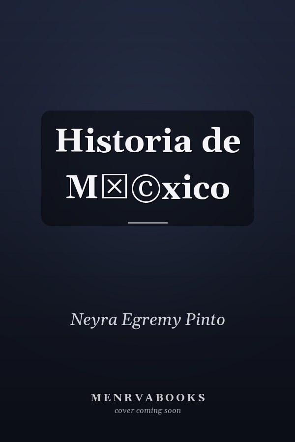 Historia de M√©xico