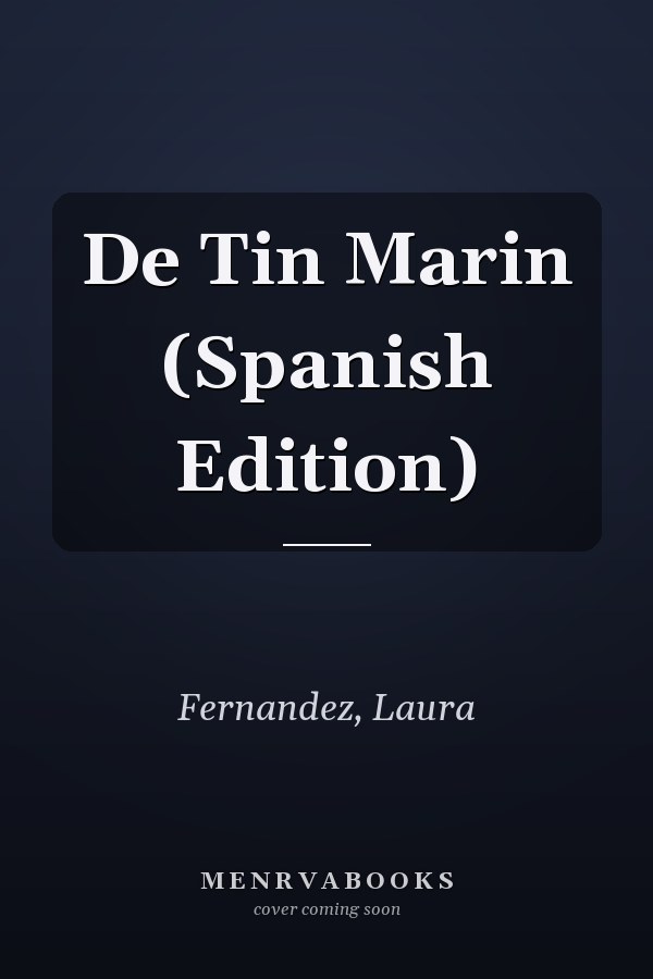 De Tin Marin (Spanish Edition)