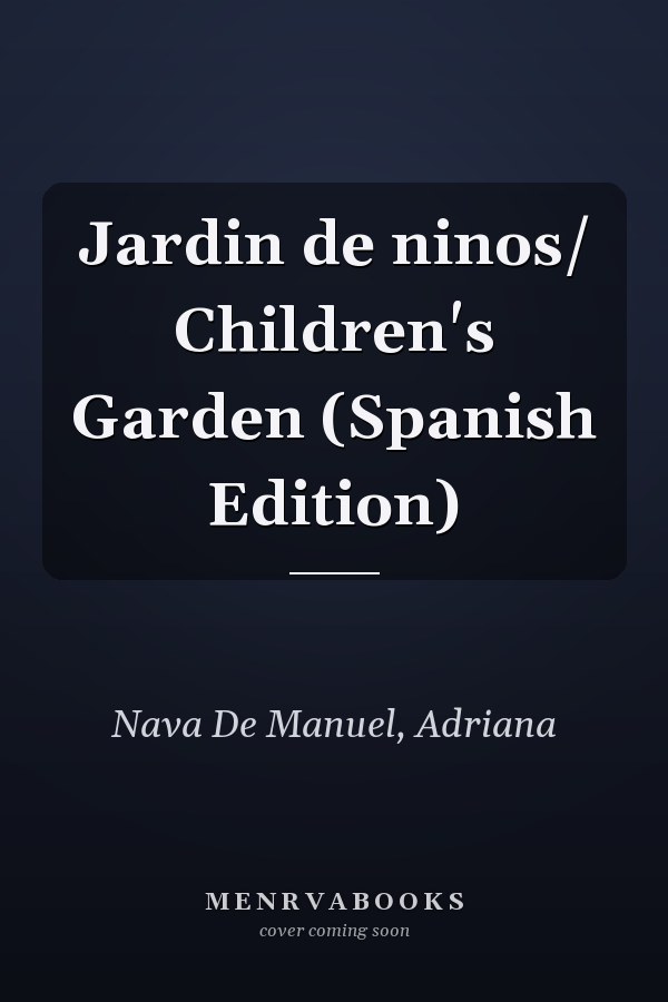 Jardin de ninos/ Children's Garden (Spanish Edition)