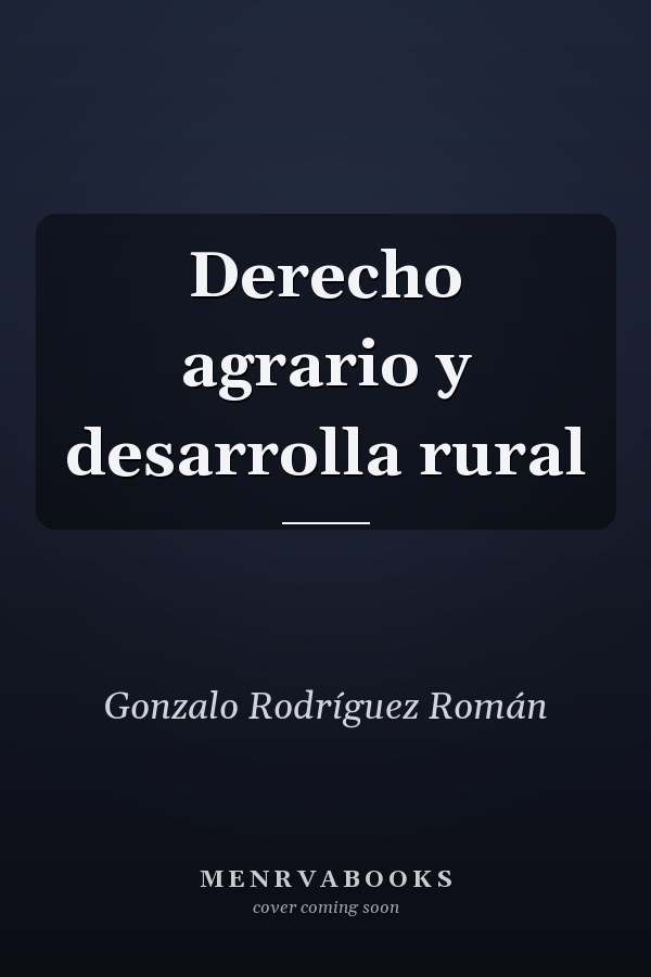 Derecho agrario y desarrolla rural