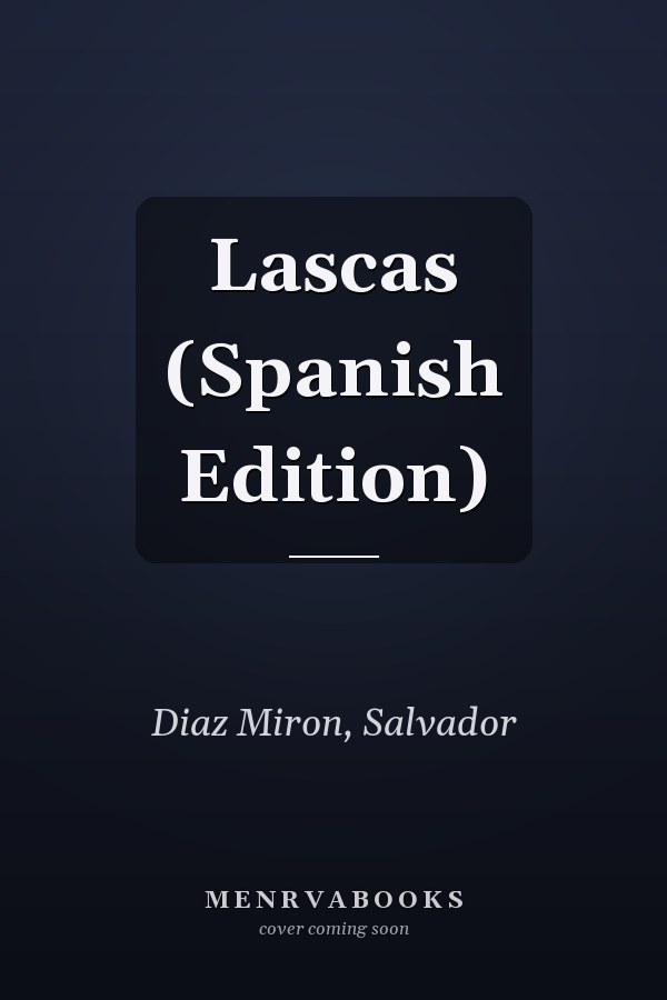 Lascas (Spanish Edition)