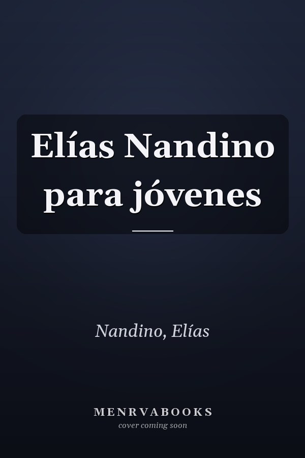 Elías Nandino para jóvenes