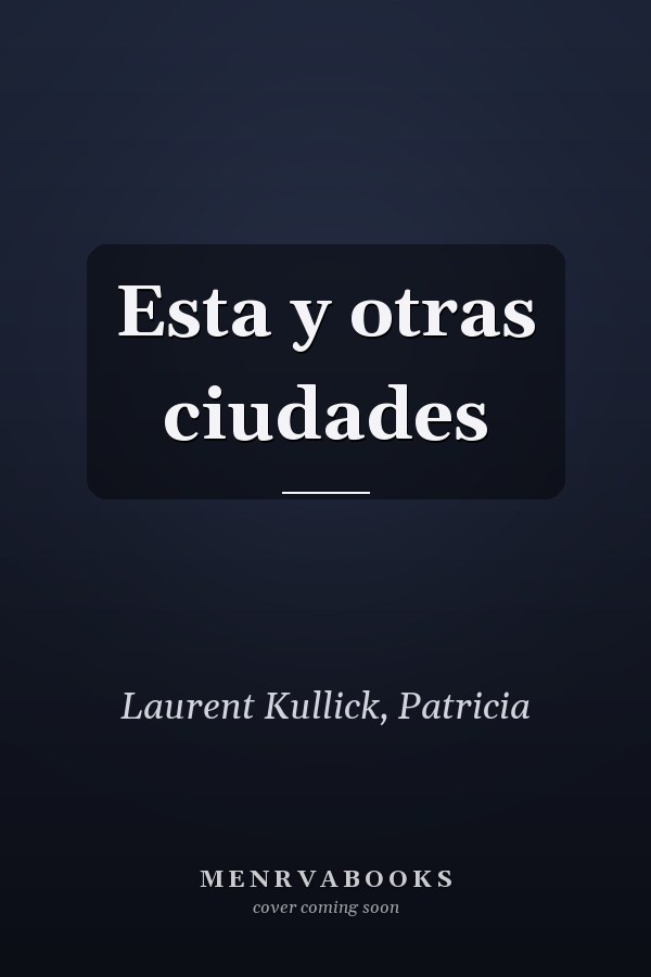 Esta y otras ciudades