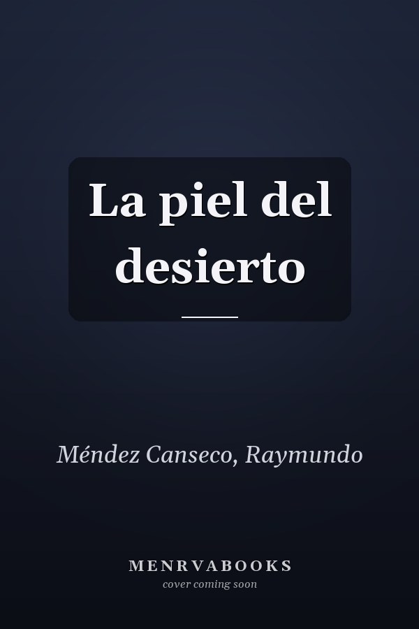 La piel del desierto
