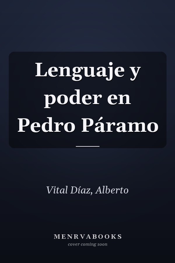 Lenguaje y poder en Pedro Páramo