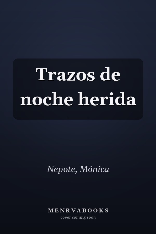 Trazos de noche herida