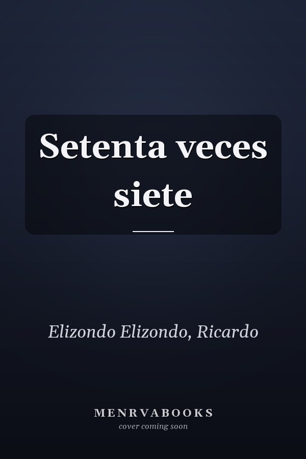 Setenta veces siete