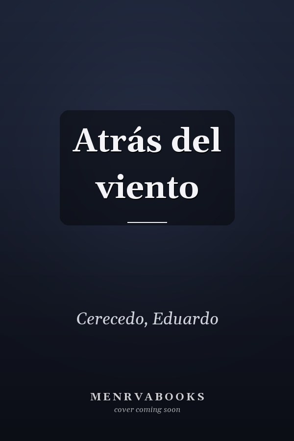 Atrás del viento