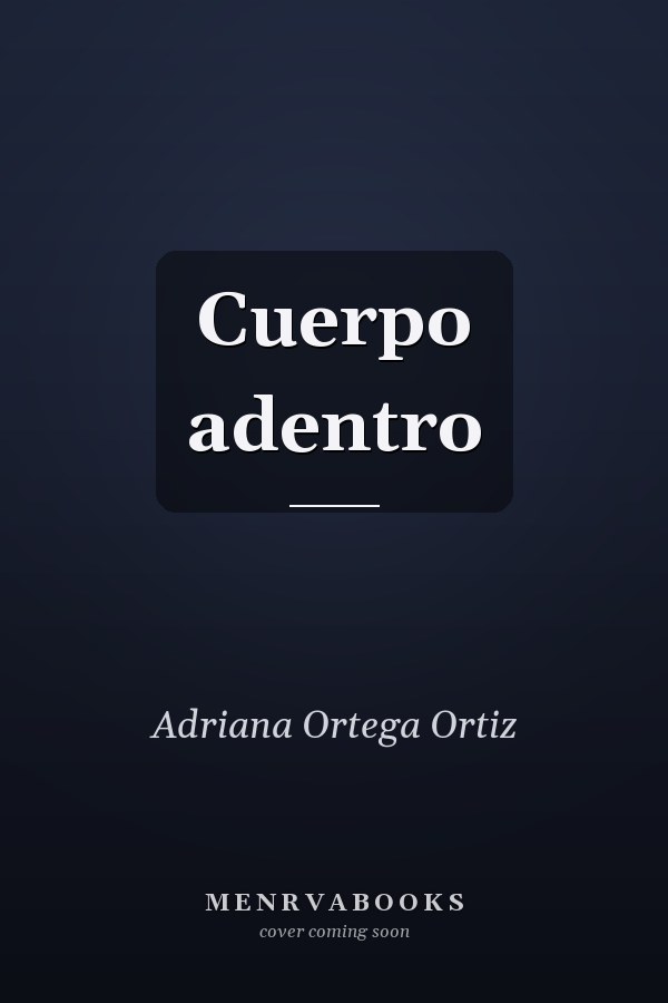 Cuerpo adentro