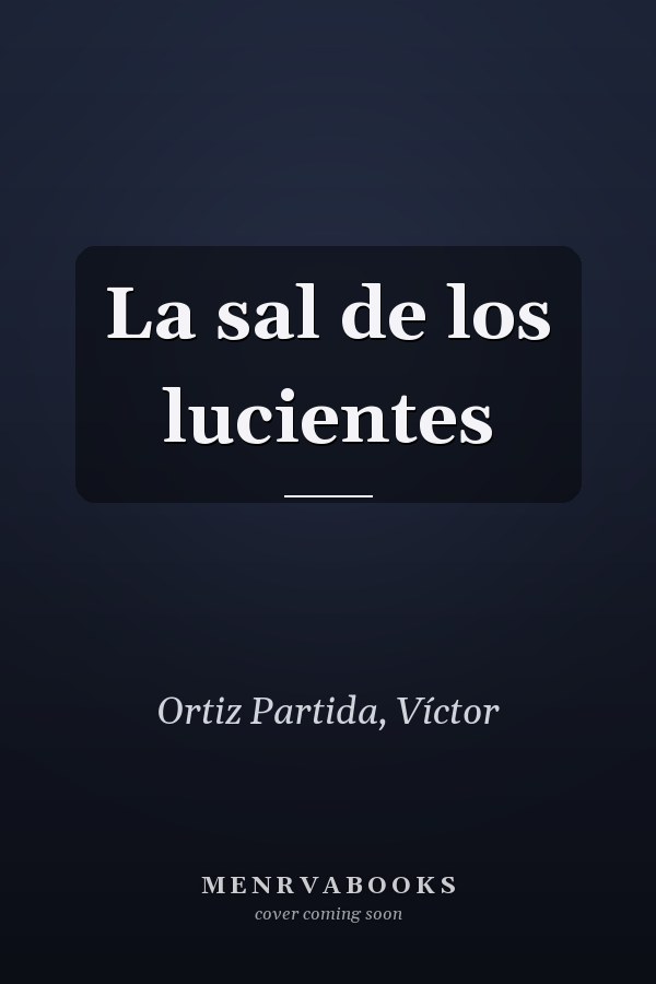 La sal de los lucientes