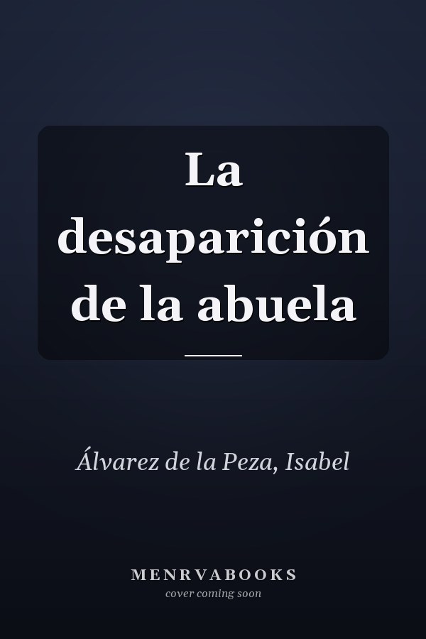 La desaparición de la abuela