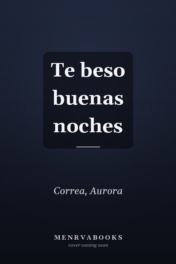 Te beso buenas noches