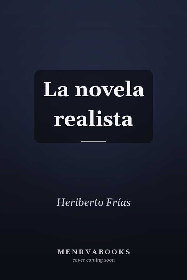 La novela realista