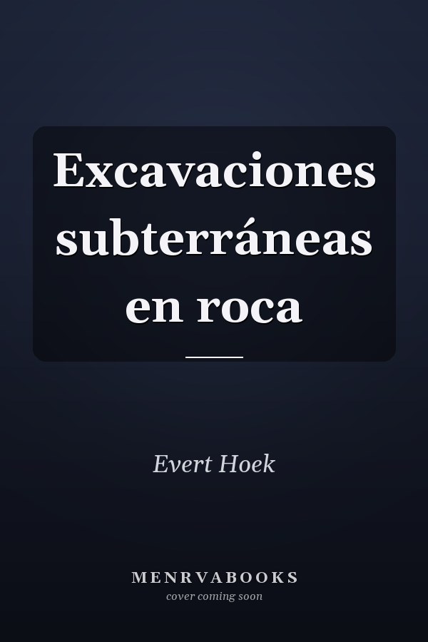 Excavaciones subterráneas en roca