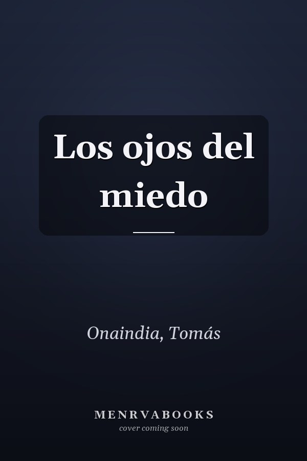Los ojos del miedo