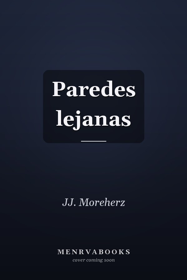 Paredes lejanas