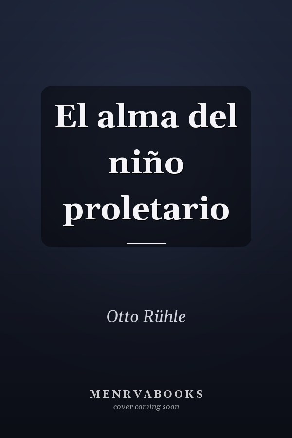 El alma del niño proletario