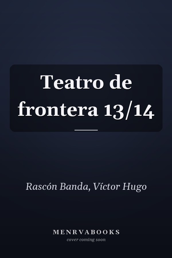 Teatro de frontera 13/14