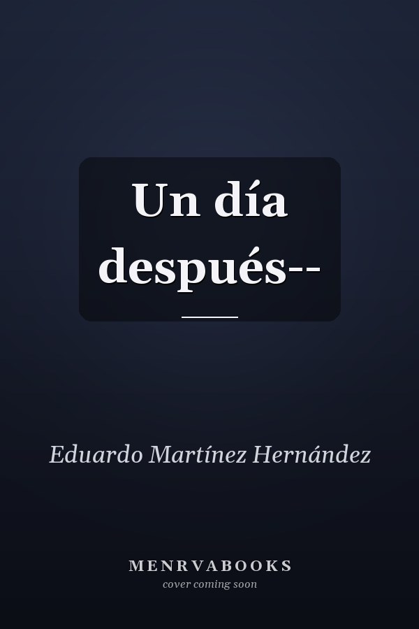 Un día después--