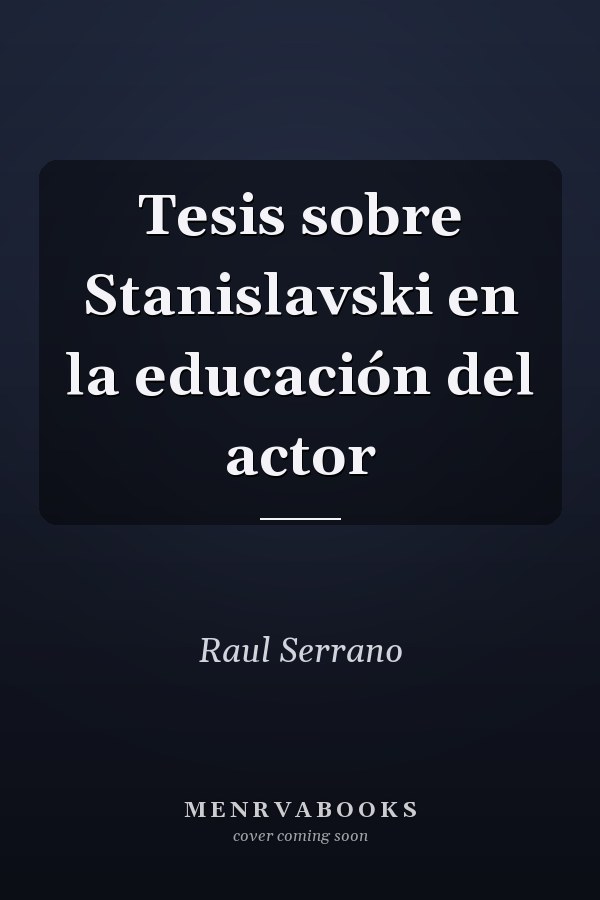 Tesis sobre Stanislavski en la educación del actor