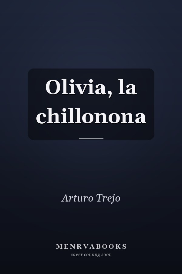 Olivia, la chillonona