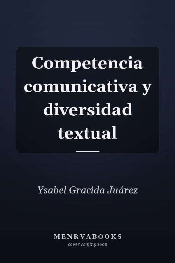 Competencia comunicativa y diversidad textual