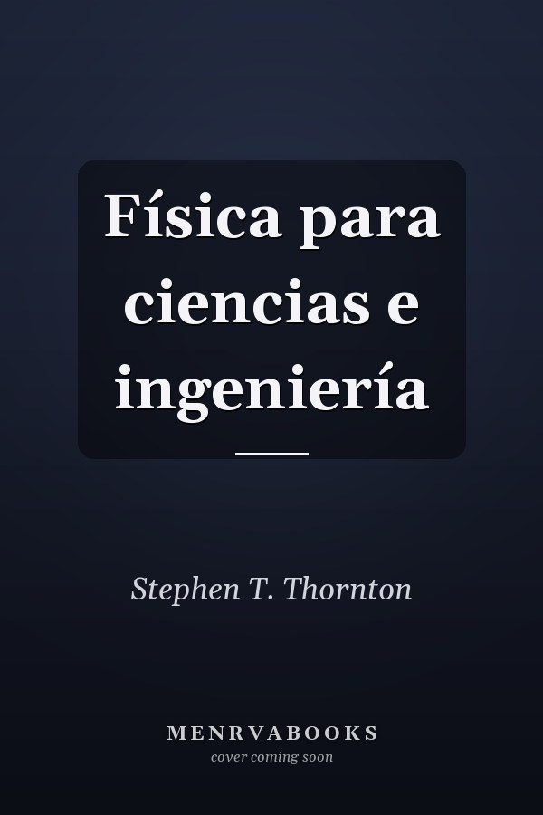 Física para ciencias e ingeniería