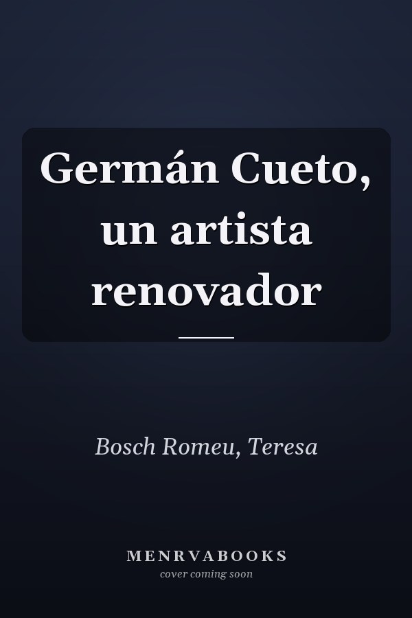 Germán Cueto, un artista renovador