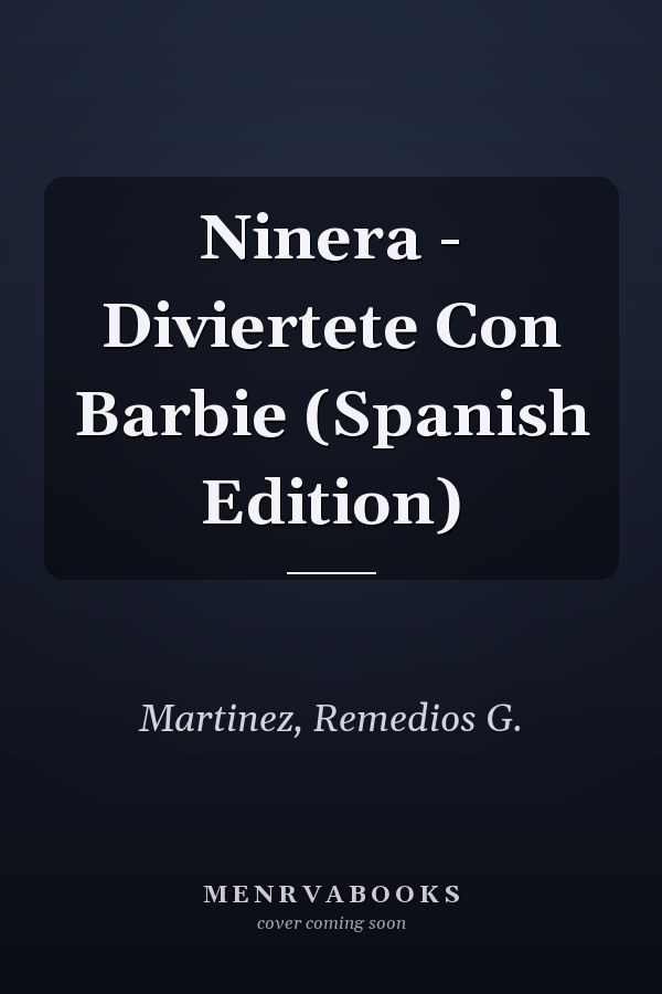 Ninera - Diviertete Con Barbie (Spanish Edition)