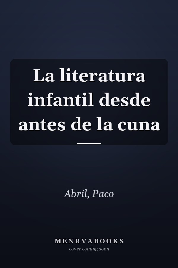 La literatura infantil desde antes de la cuna