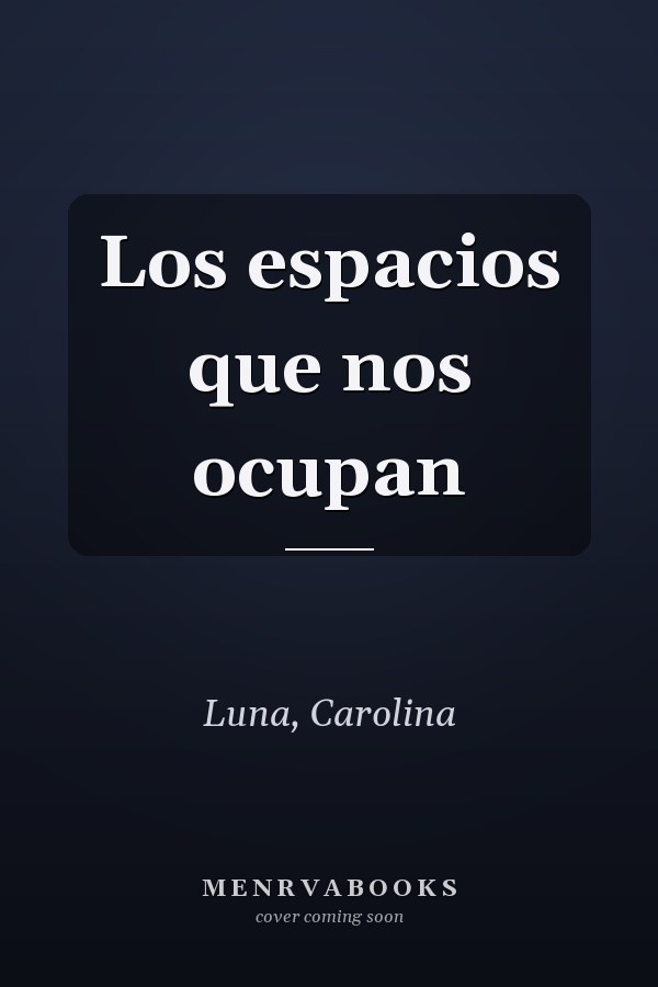 Los espacios que nos ocupan